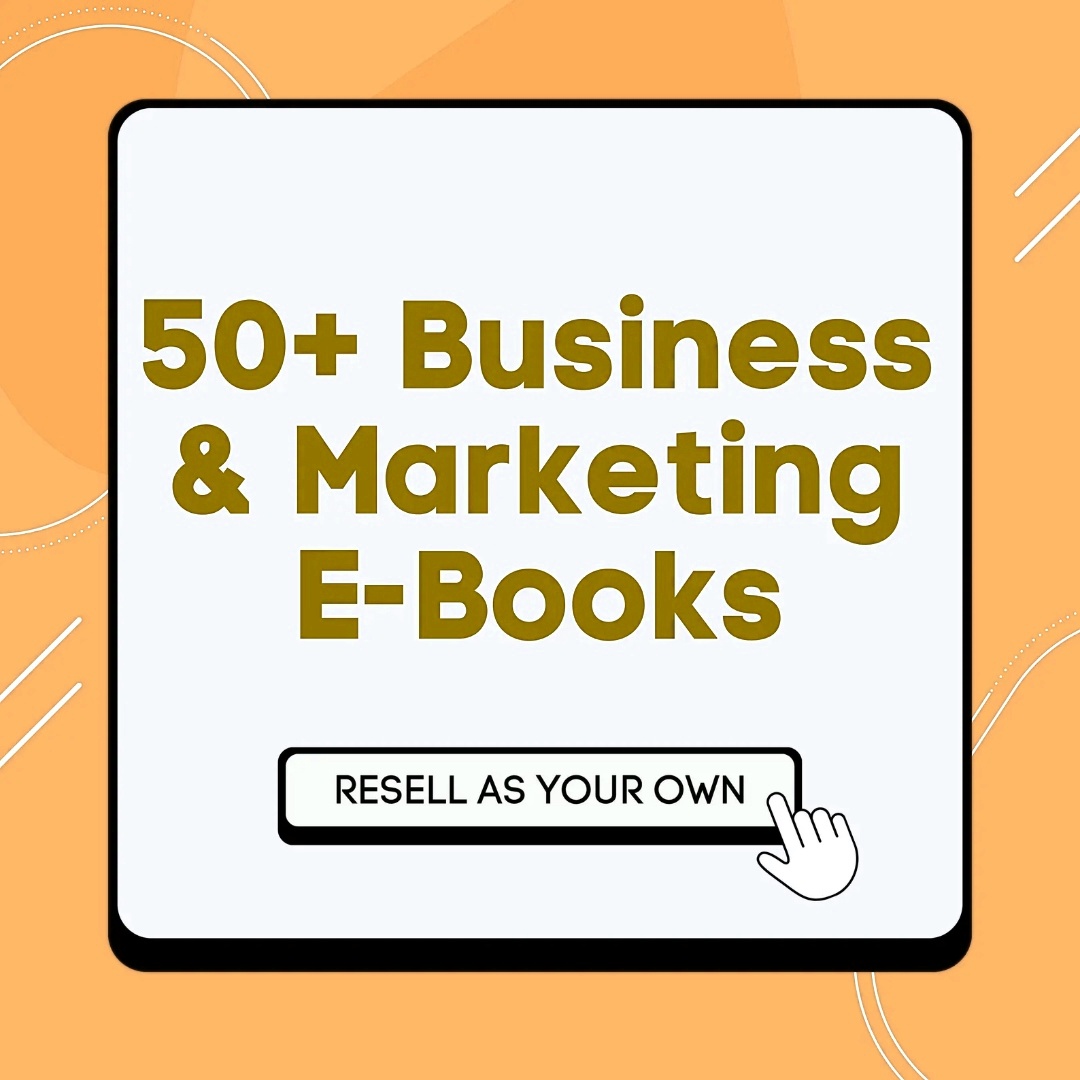 50+ Business & Marketing eBook Mega Bundle with Master Resell Rights (MRR)