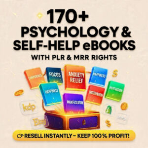 170+ Psychology and Self-Help eBook Bundle with PLR & MRR Rights | Mental Health, Personal Growth, and Mindset Guides | Resellable Digital Products